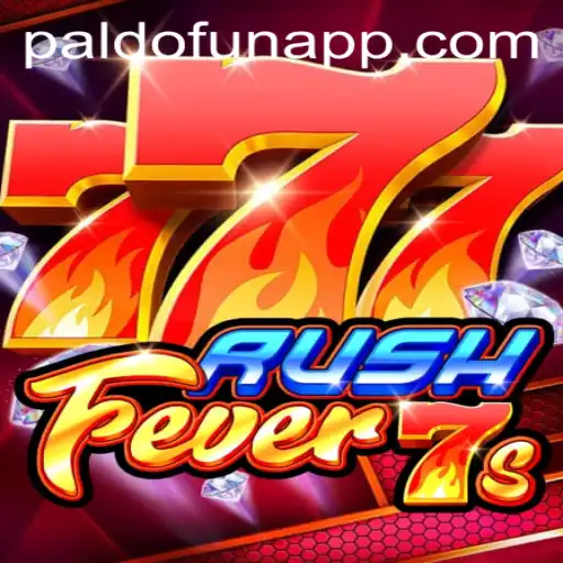 RushFever7s: An In-Depth Exploration of PALDO.FUN's Latest Sensation