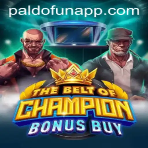 The Exciting World of TheBeltOfChampionBonusBuy on PALDO.FUN
